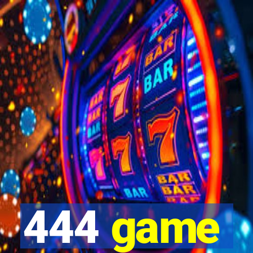 444 game